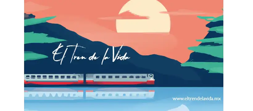 El Tren de la Vida